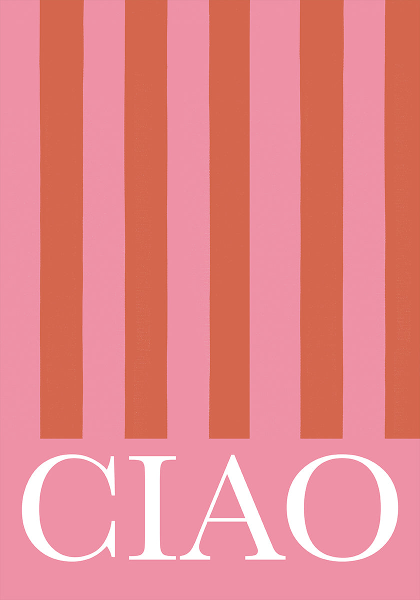 Ciao Stripes -juliste
