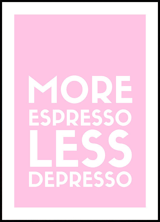 Espresso Depresso -juliste