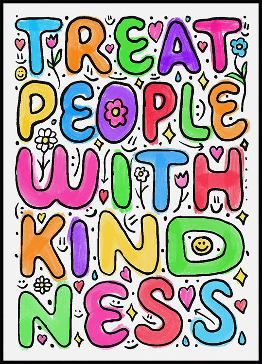 Treat People With Kindness Plakat - Posterbox.no