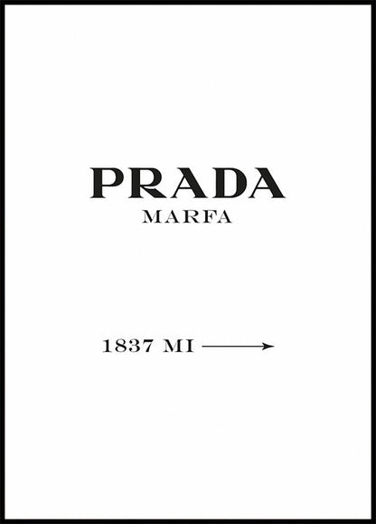 Prada Marfa -juliste 