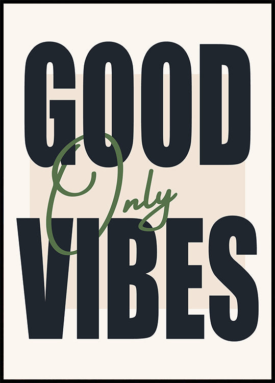 Good Vibes Only Plakat - Posterbox.no