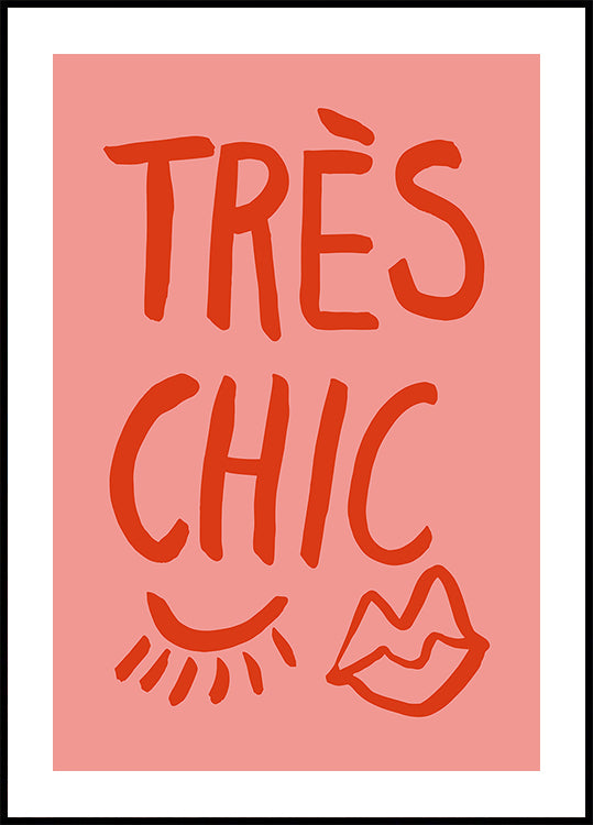 Très Chic vaaleanpunainen juliste