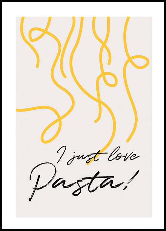 I Just Love Pasta -juliste 