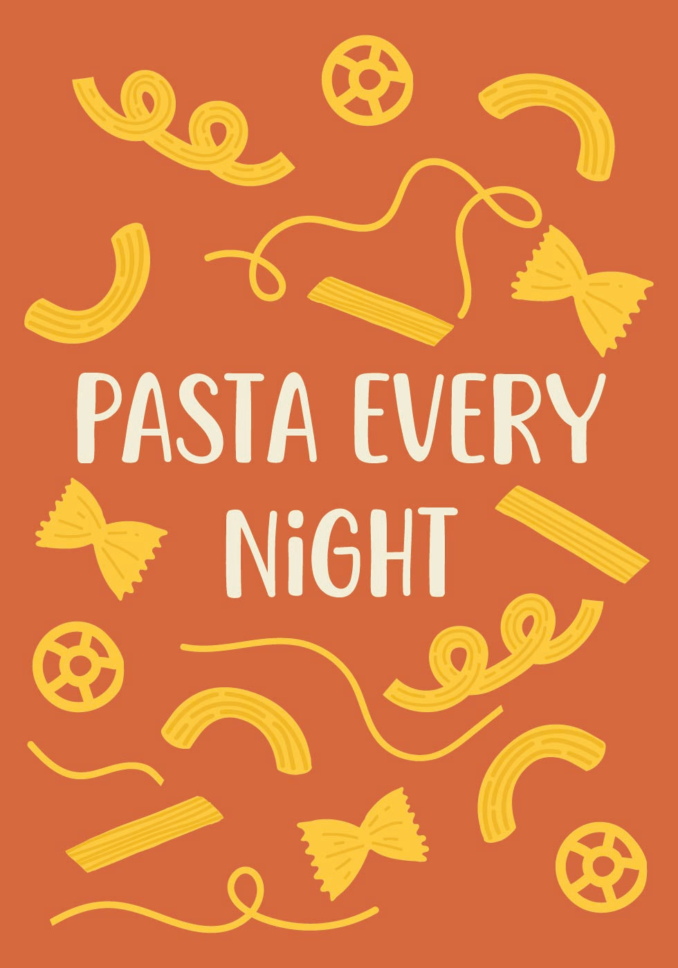 Pasta Every Night -juliste 