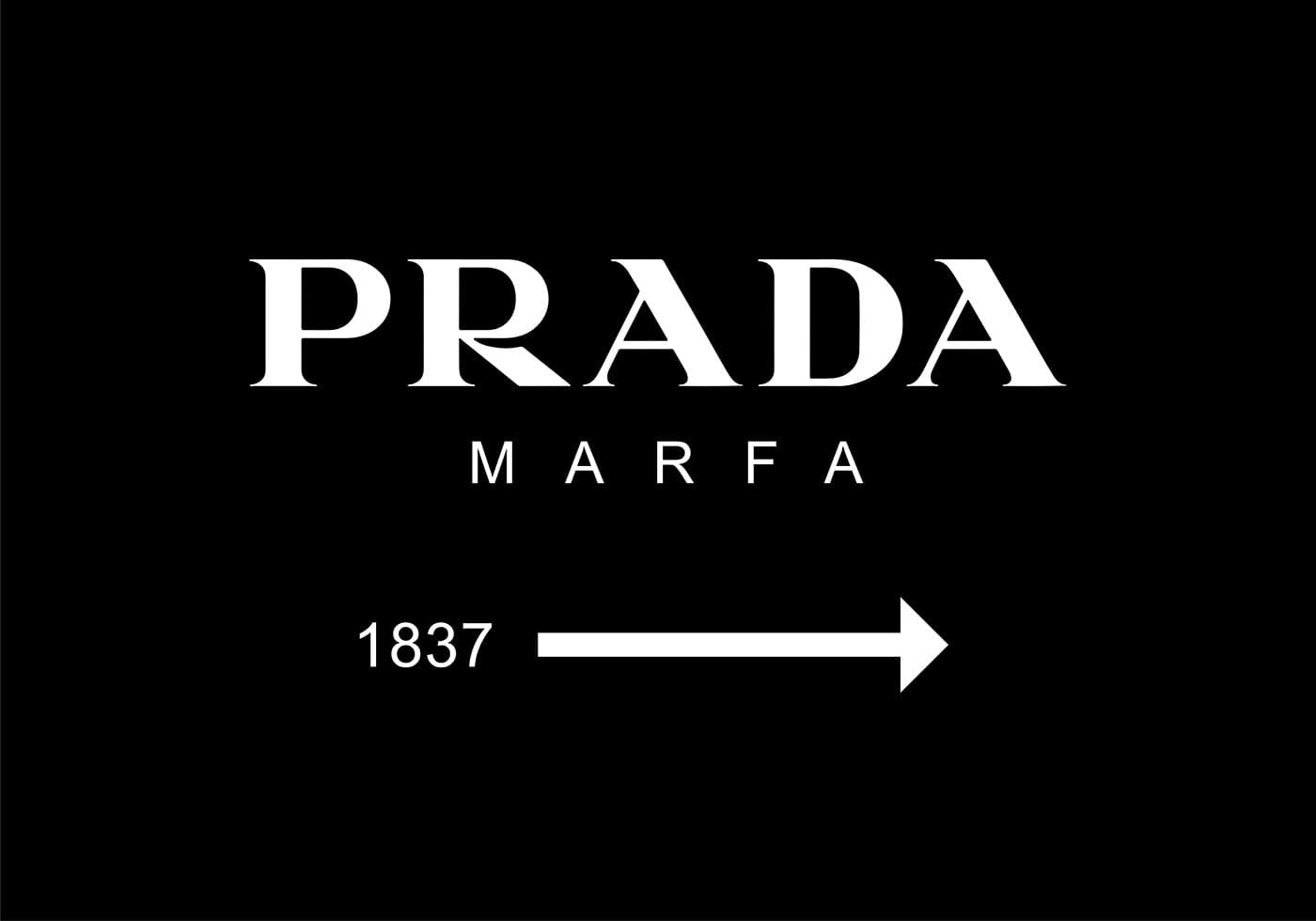 Prada Marfa Svart -juliste