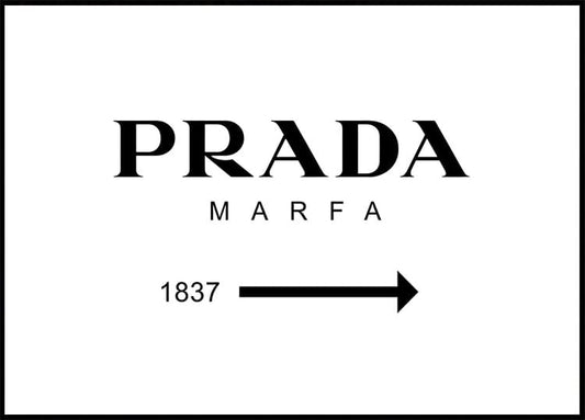 Prada Marfa -juliste 