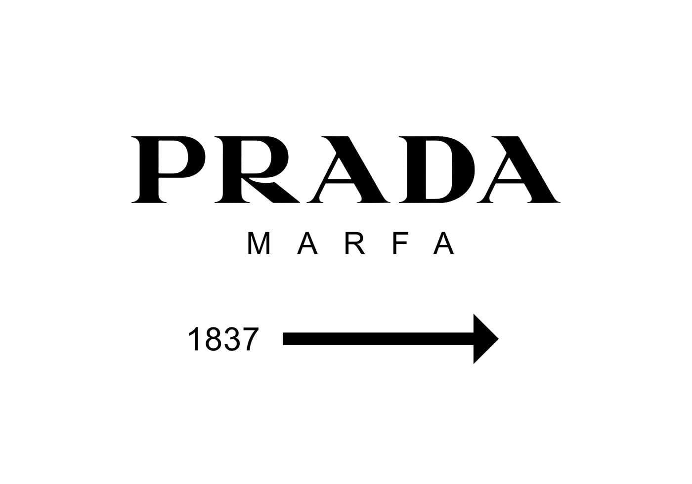 Prada Marfa -juliste 