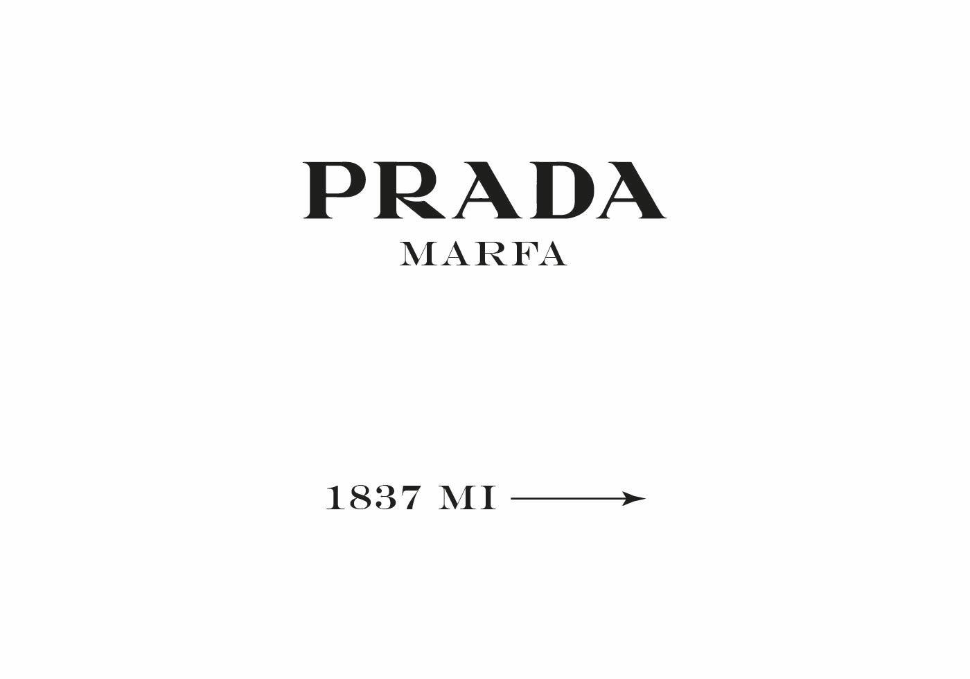 Prada Marfa -juliste 