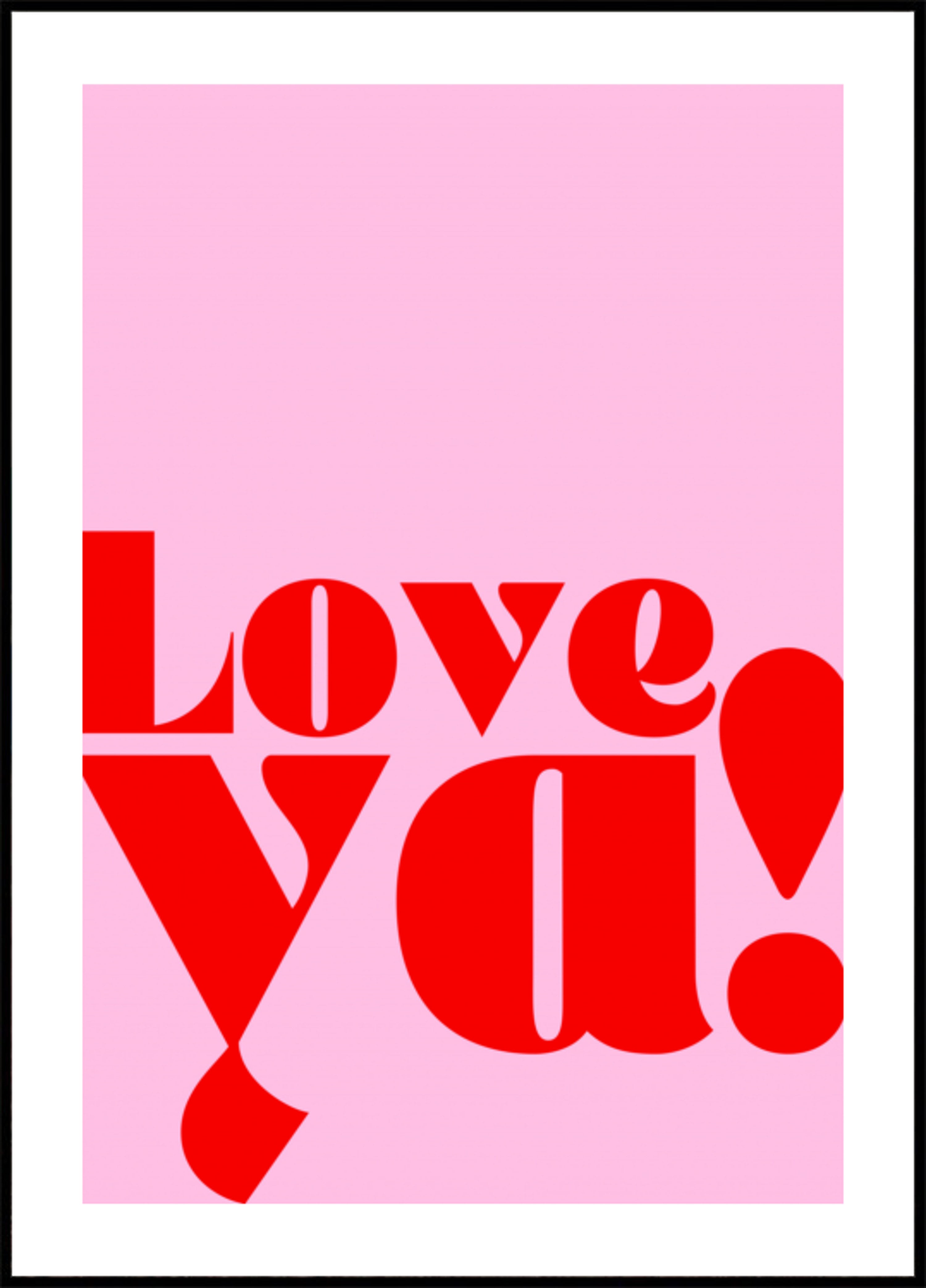 Boldly Loving You - Posterbox