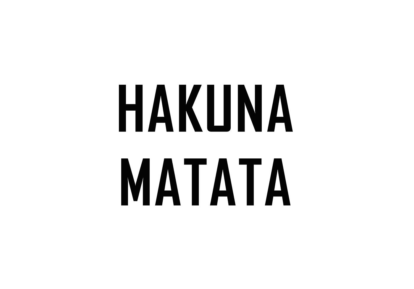 Hakuna Matata visuaalisen taiteen juliste