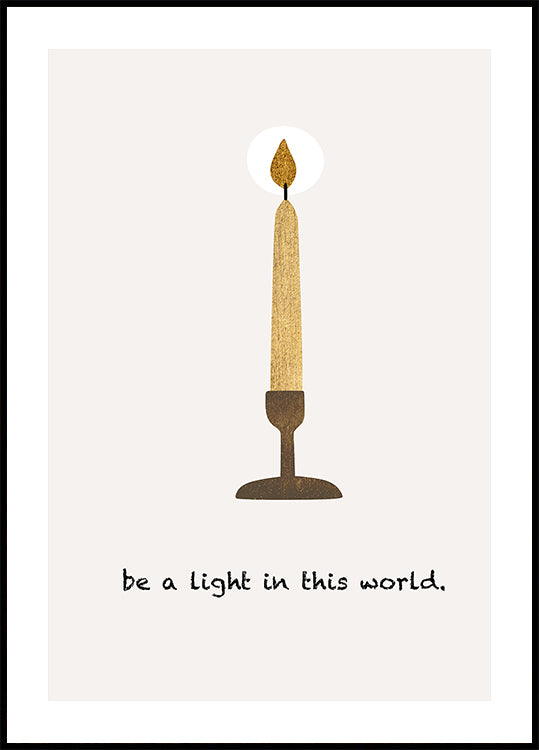 Be a Light Plakat - Posterbox