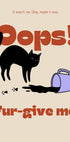 Fur-give me Plakat - Posterbox